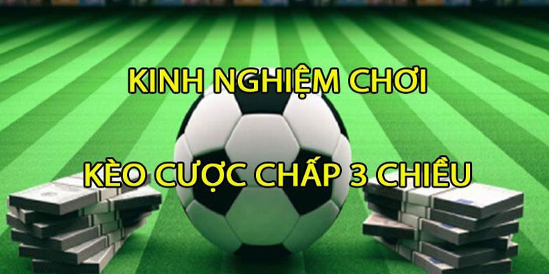 Bí kíp nhận định kèo châu Á 3 cửa